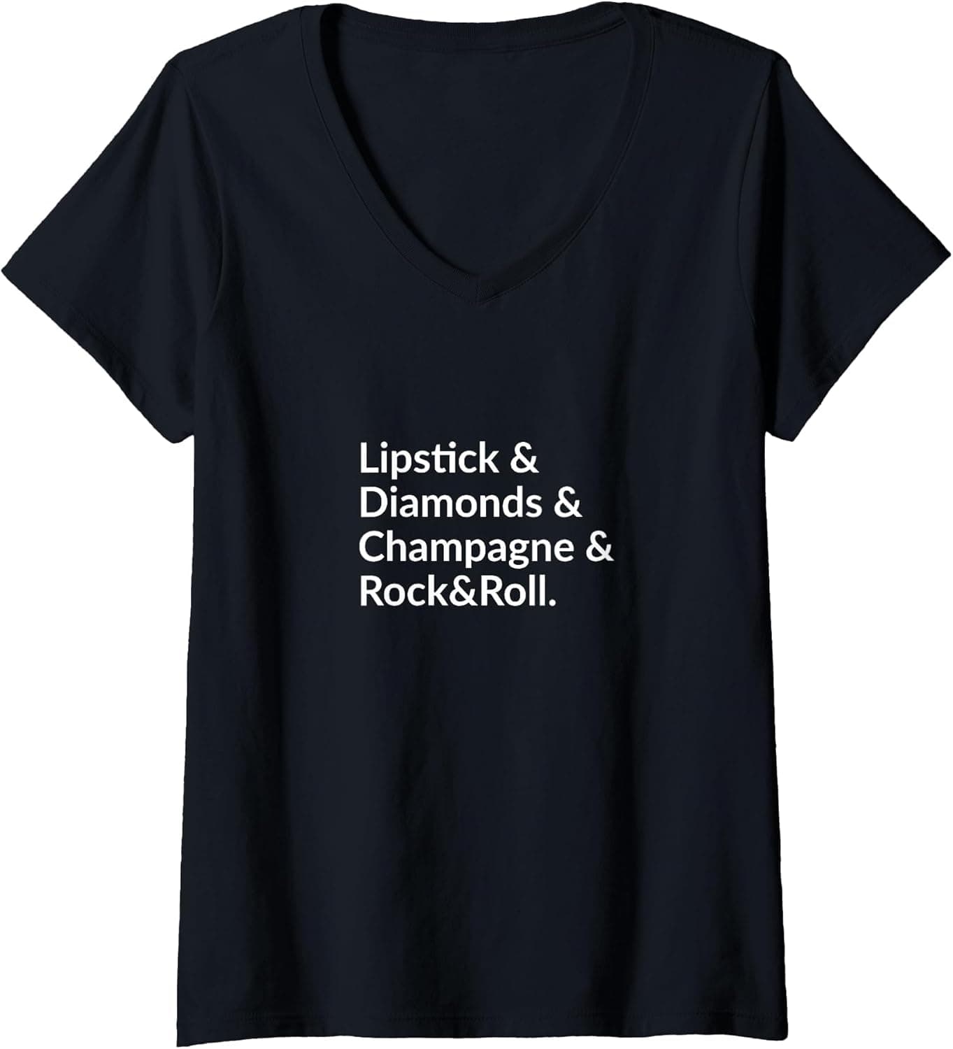Women's Lipstick & Diamonds & Champagne & Rock&Roll. V-Neck T-Shirt