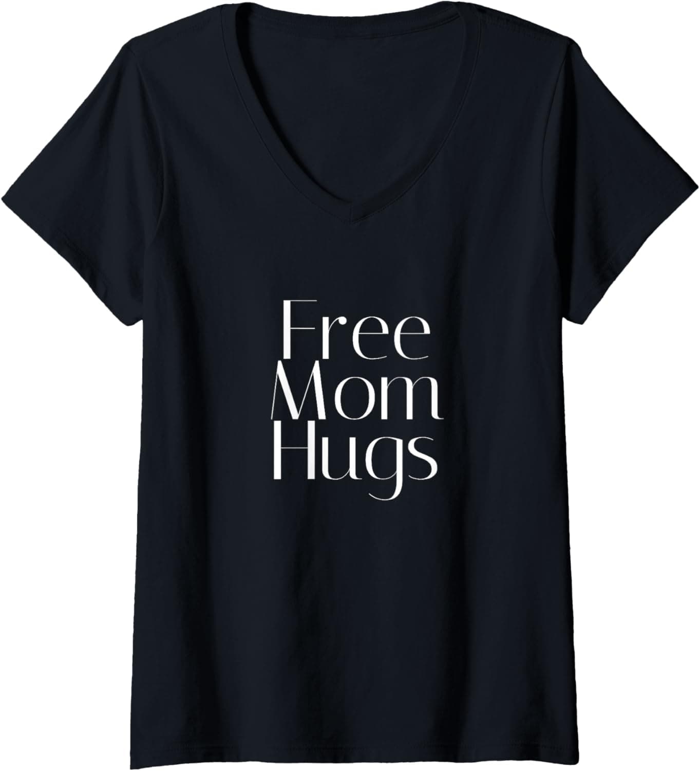 Womens Free mom hugs V-Neck T-Shirt
