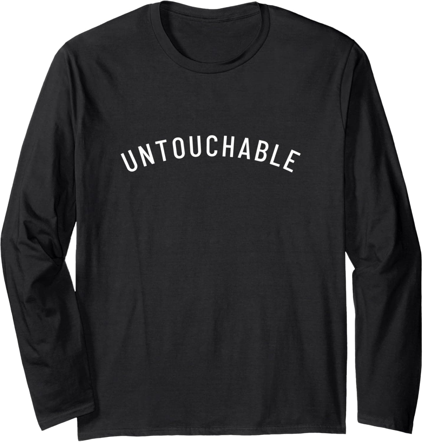 Untouchable Long Sleeve T-Shirt