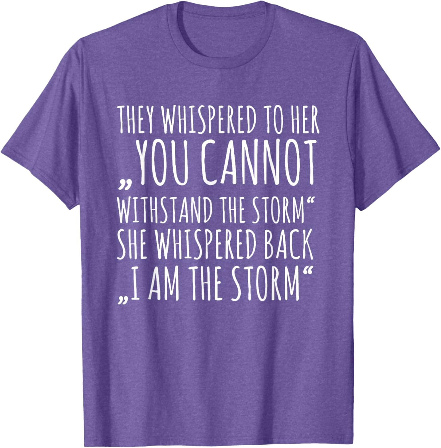 I Am The Storm T-Shirt