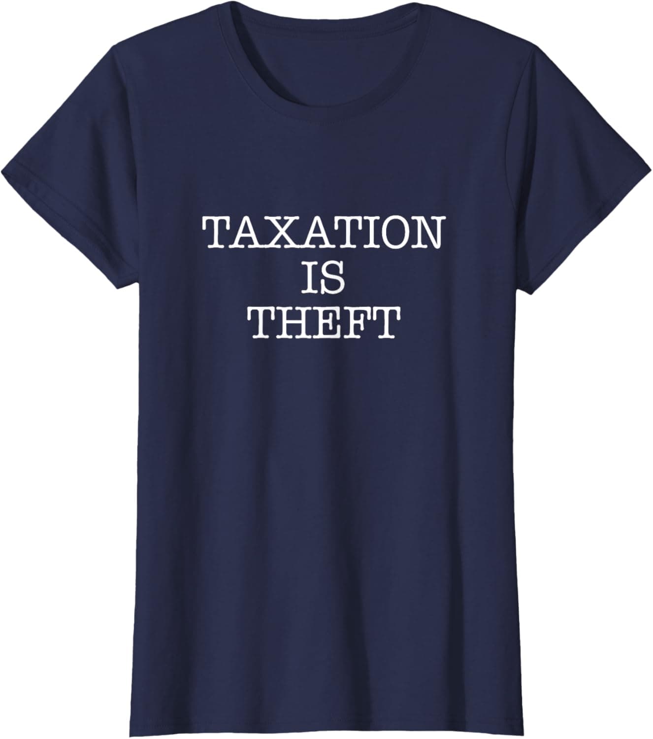 Taxation Is Theft T-Shirt