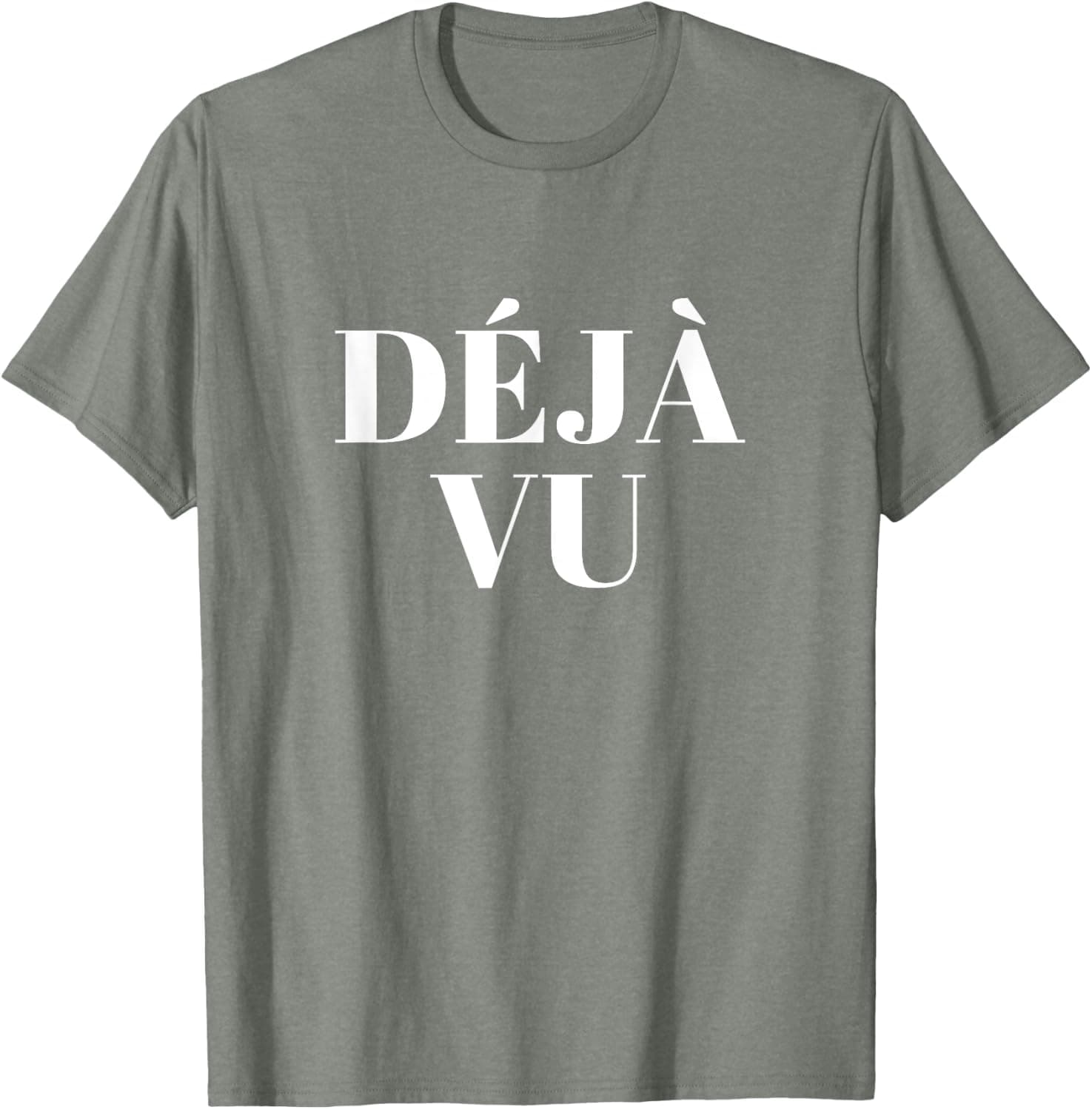 Deja vu T-Shirt