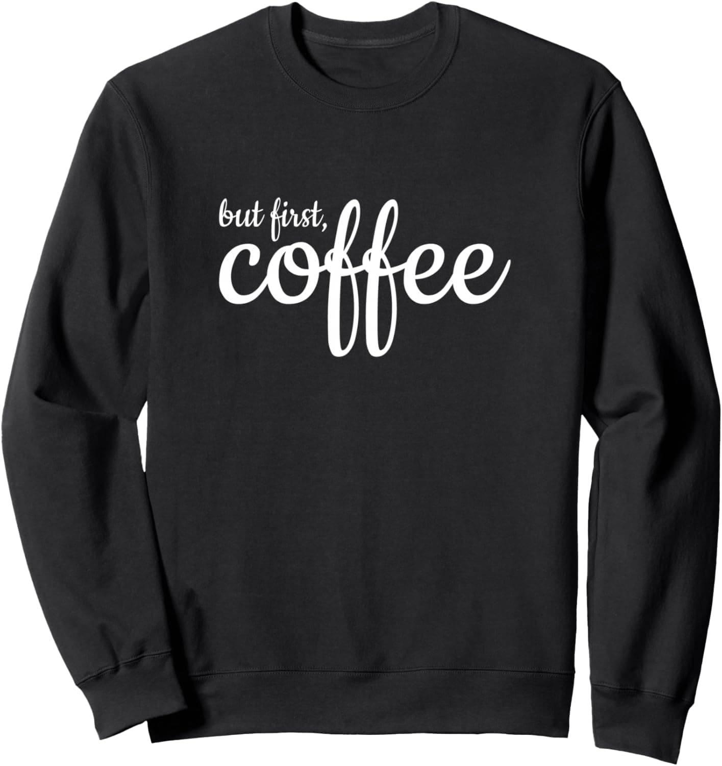 Statement Tees Unisex-Adults Black Small Casual Hoodie Coffee & Morning Sweatshirt