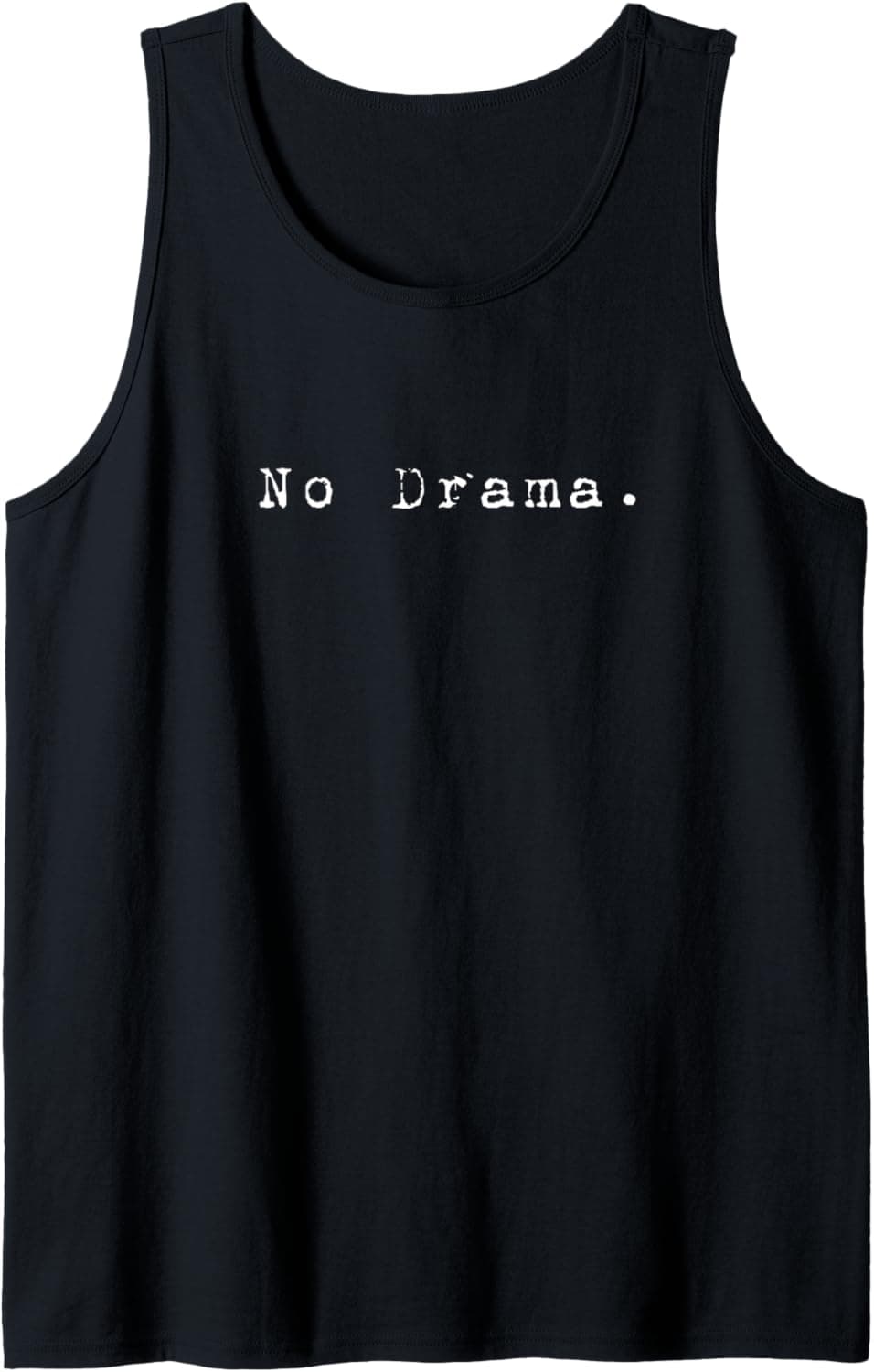 No Drama Tank Top
