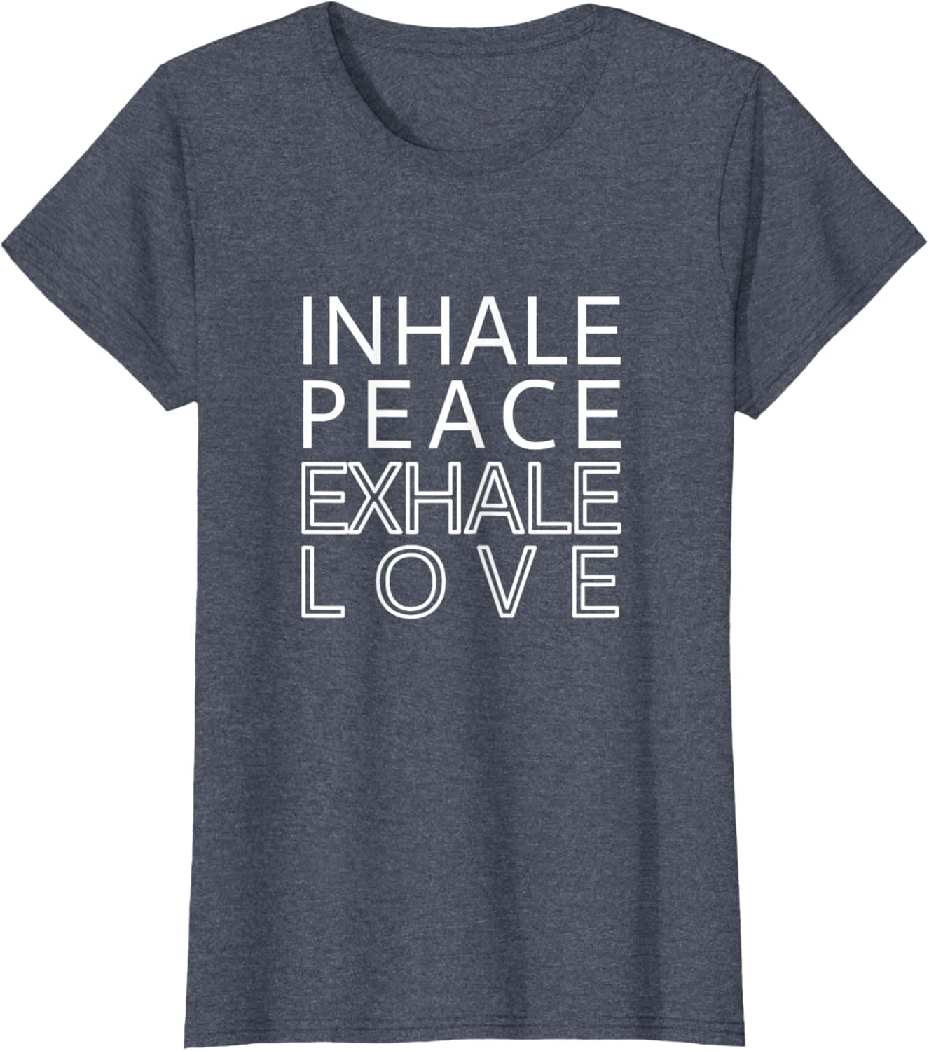 Inhale peace exhale love T-Shirt